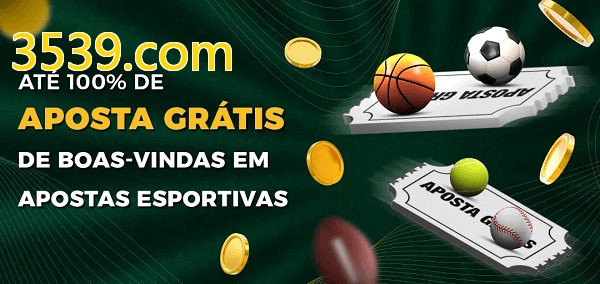 3539.combet Ate 100% de Aposta Gratis